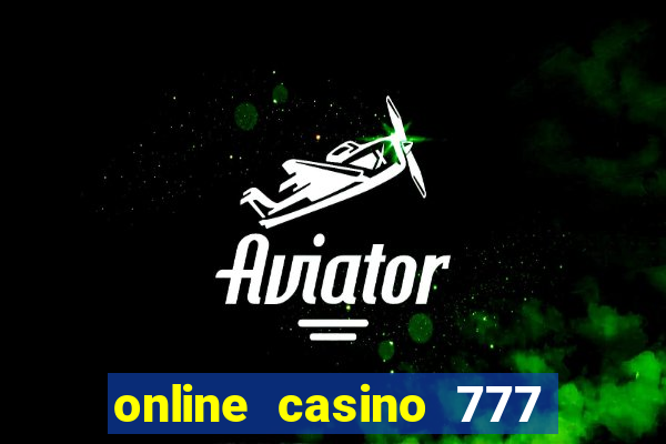 online casino 777 lucky slots