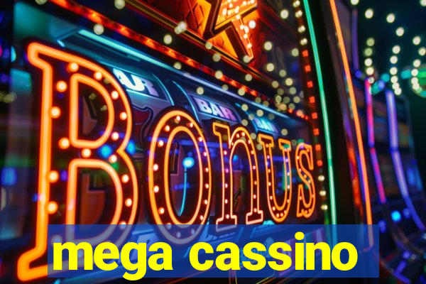 mega cassino