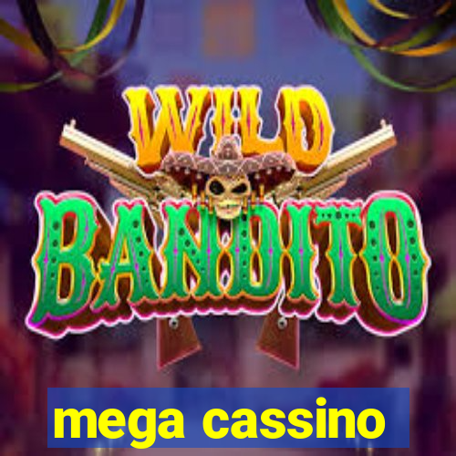 mega cassino