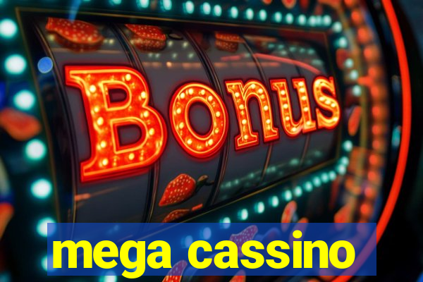 mega cassino