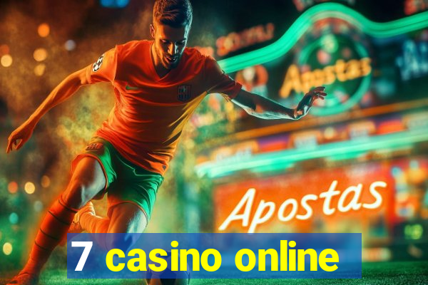 7 casino online