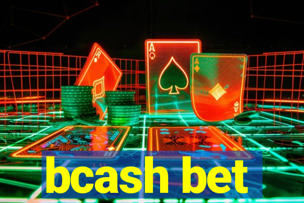 bcash bet