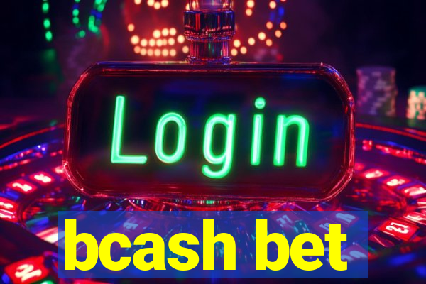 bcash bet