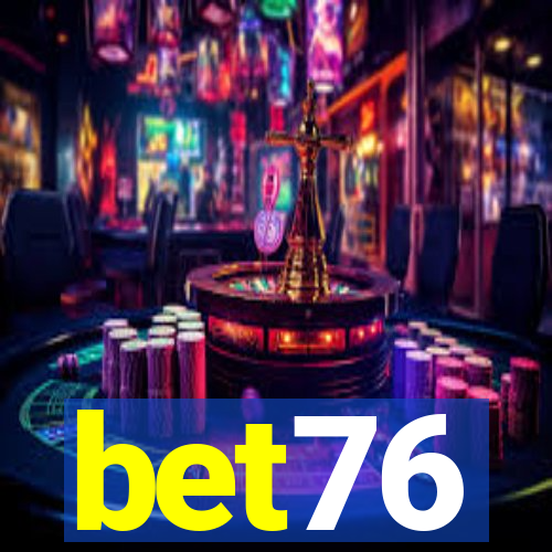 bet76