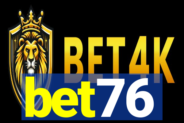 bet76