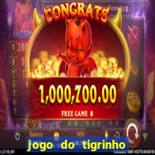 jogo do tigrinho para iphone