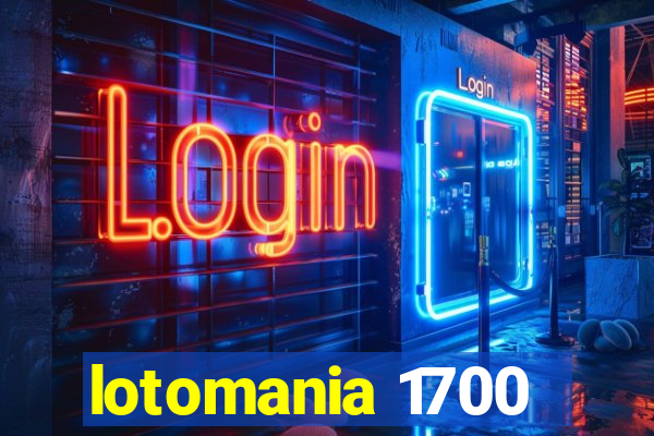 lotomania 1700