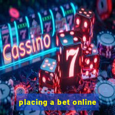 placing a bet online