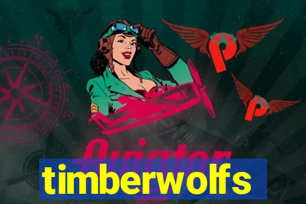 timberwolfs