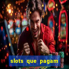 slots que pagam dinheiro real no pix