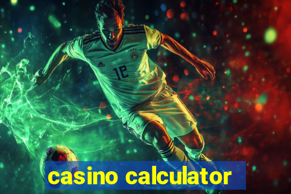 casino calculator