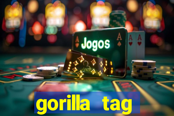 gorilla tag download mobile