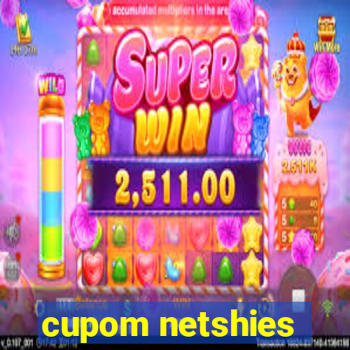 cupom netshies