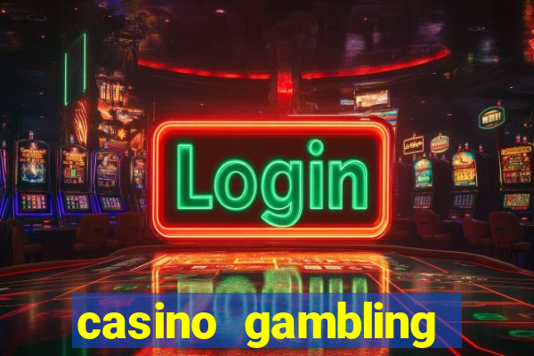 casino gambling gaming online