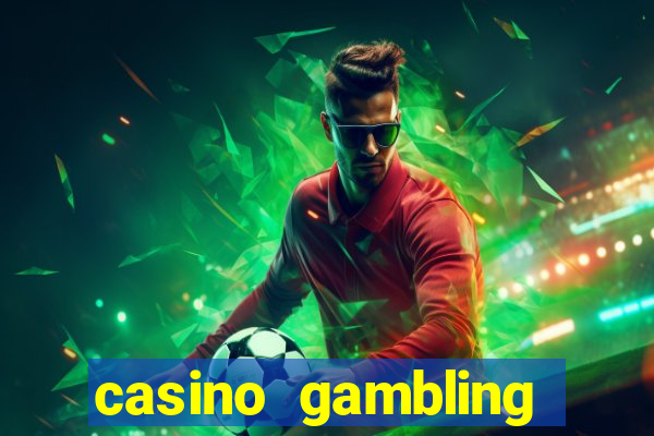 casino gambling gaming online