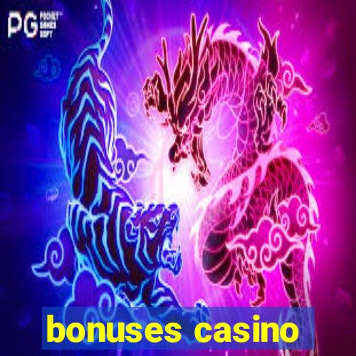 bonuses casino