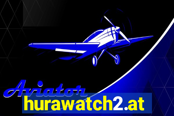 hurawatch2.at