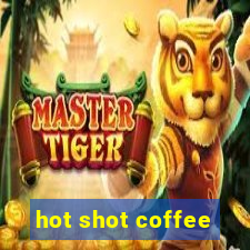 hot shot coffee