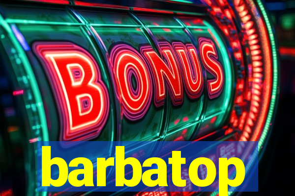 barbatop