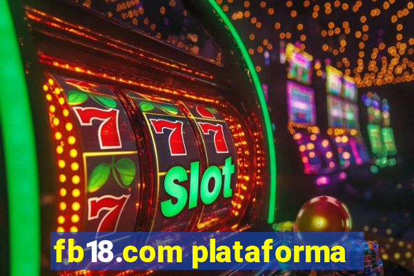 fb18.com plataforma