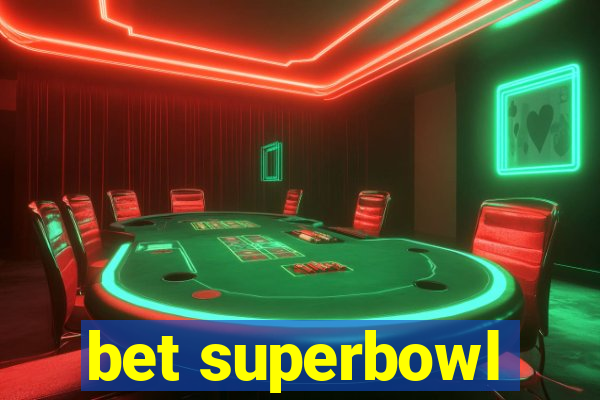 bet superbowl