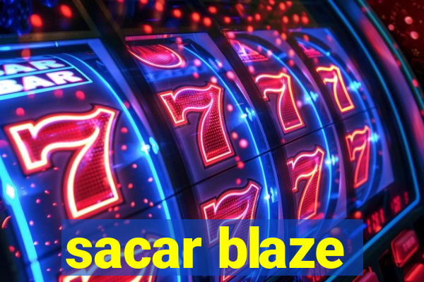 sacar blaze