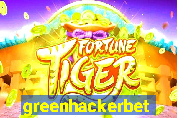 greenhackerbet