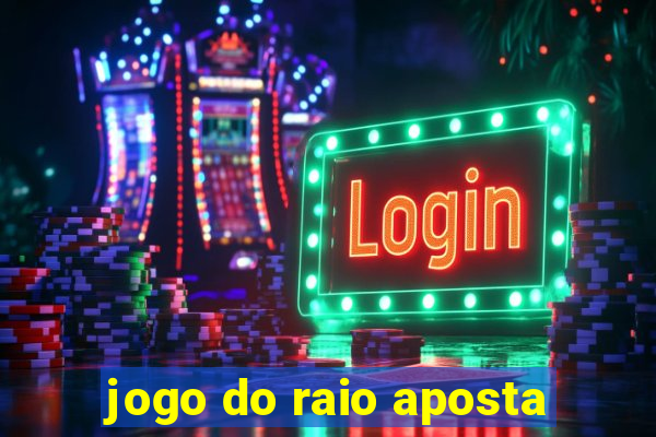 jogo do raio aposta