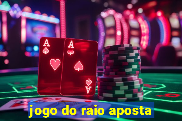 jogo do raio aposta