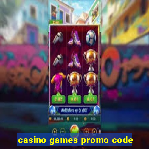 casino games promo code