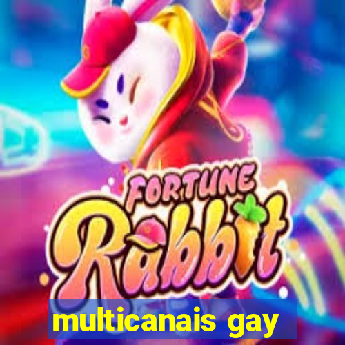 multicanais gay