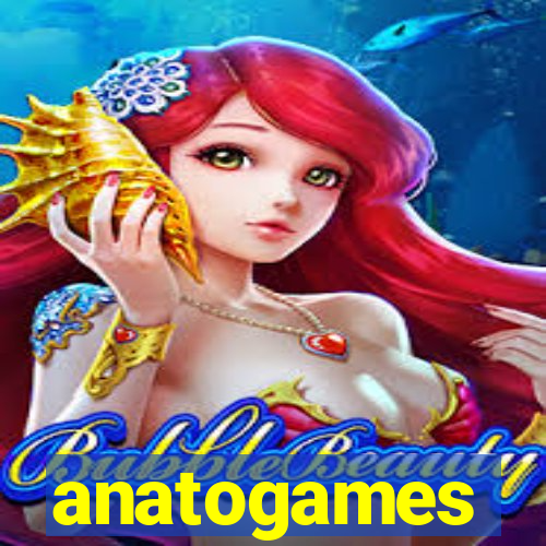 anatogames