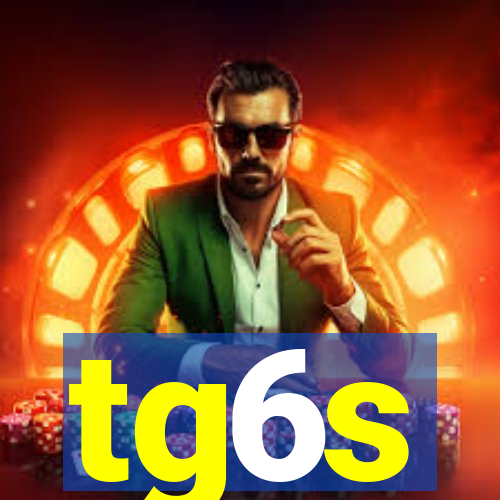 tg6s