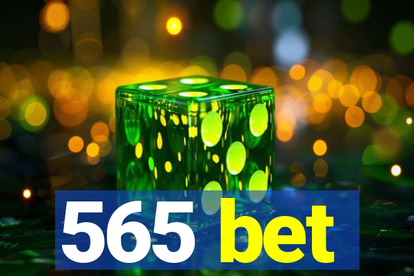 565 bet