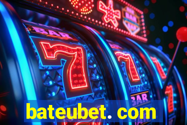 bateubet. com