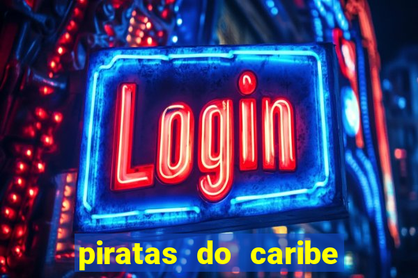 piratas do caribe 3 filme completo dublado topflix