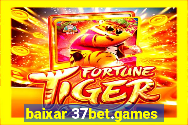 baixar 37bet.games