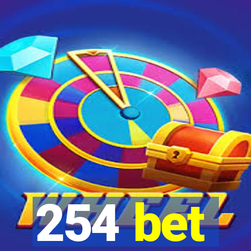 254 bet