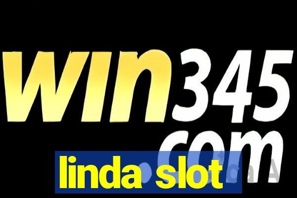 linda slot