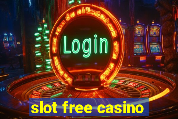 slot free casino