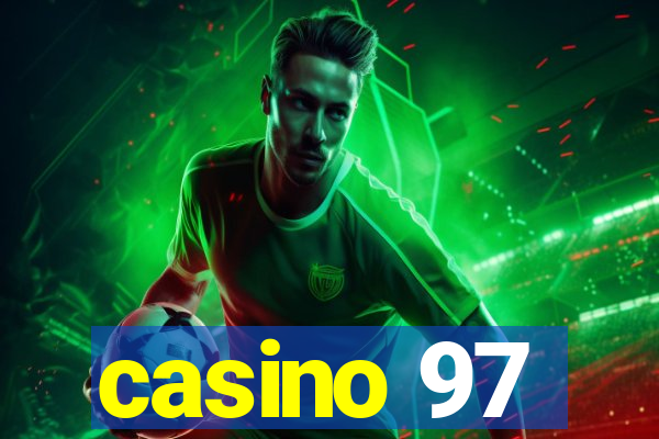 casino 97