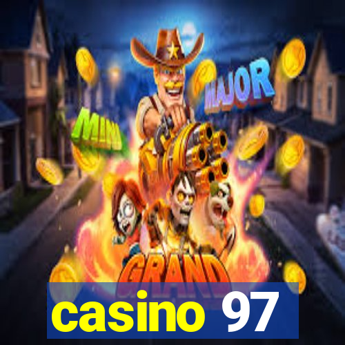 casino 97