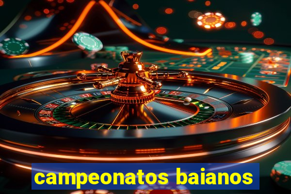 campeonatos baianos