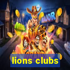 lions clubs