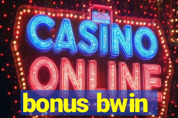 bonus bwin