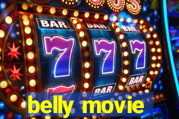 belly movie