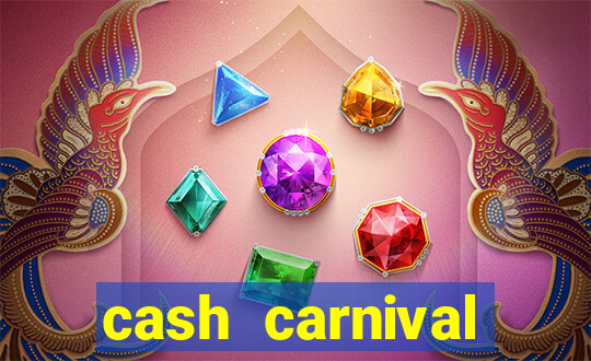 cash carnival casino slots paga de verdade