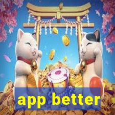 app better