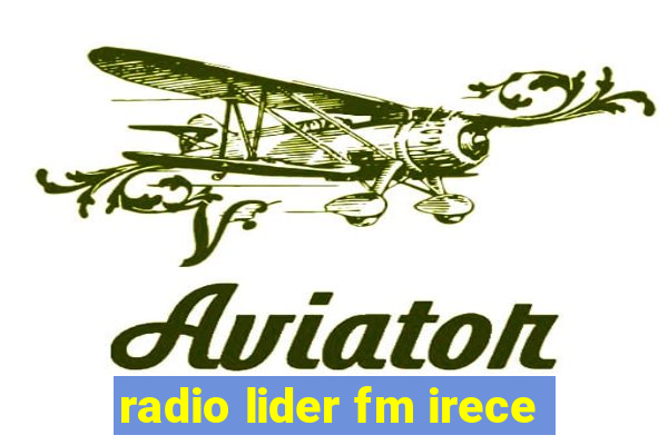 radio lider fm irece