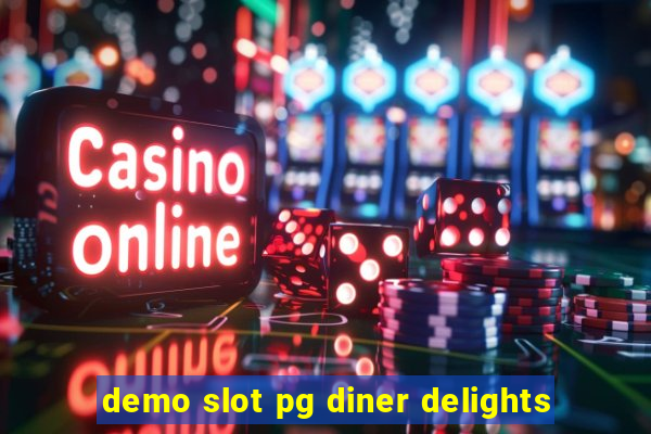 demo slot pg diner delights